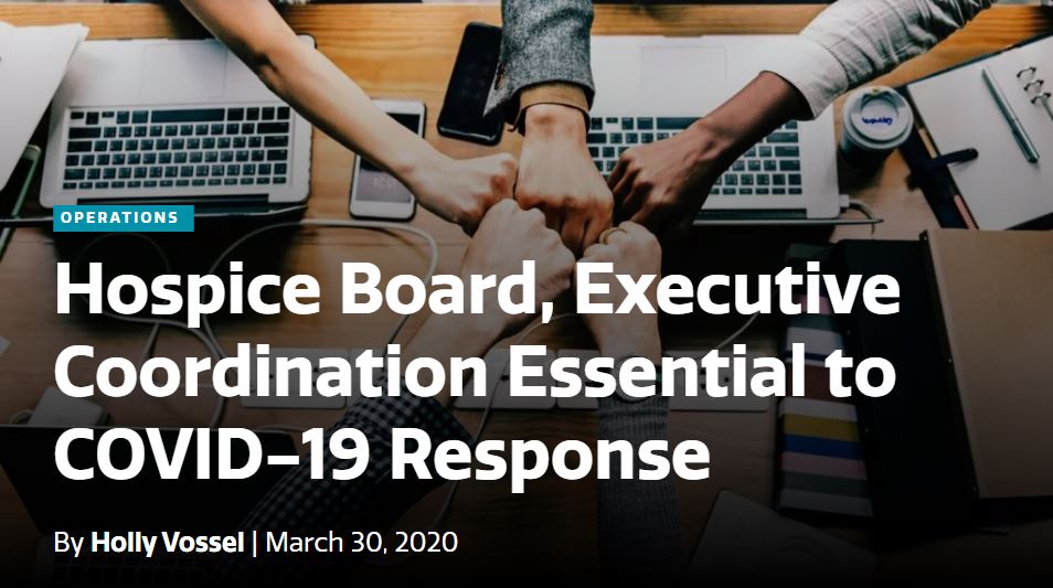 Hospice Board, Executive Coordination Essential to COVID-19 Response